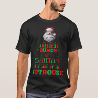 Jolliest Bunch Of Santas T-Shirt