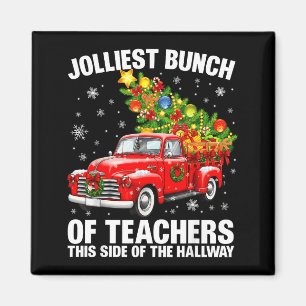 Jolliest Bunch Of Teacher Red Truck Christmas Xmas Magnet