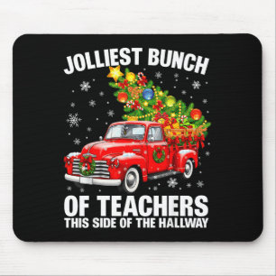 Jolliest Bunch Of Teacher Red Truck Christmas Xmas Mouse Mat