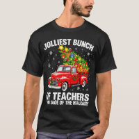 Jolliest Bunch Of Teacher Red Truck Christmas Xmas