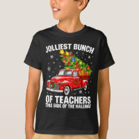 Jolliest Bunch Of Teacher Red Truck Christmas Xmas