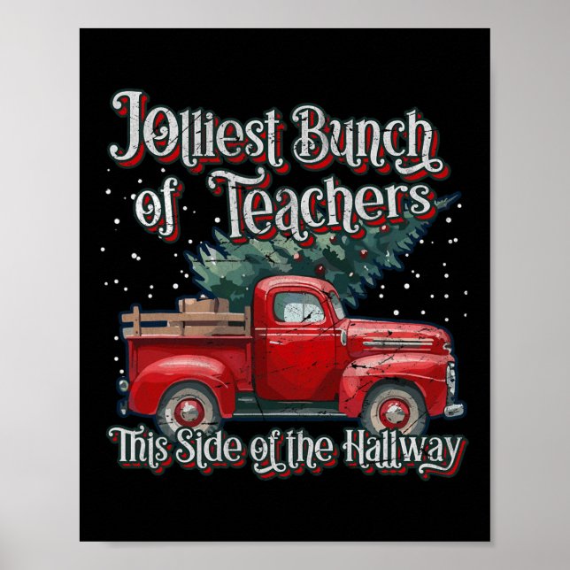 Jolliest Bunch Of Teachers This Side Of The Hallwa Poster (Front)
