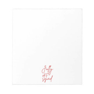 Jolly AF Squad I - Funny Adult Christmas Holiday Notepad