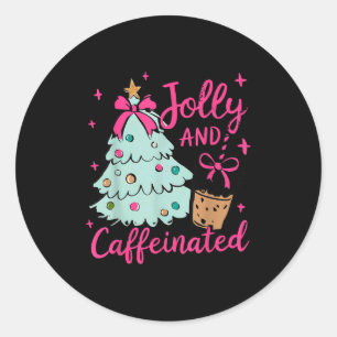 Jolly &amp; Caffeinated Coffee Coquette Bow Xmas T Classic Round Sticker