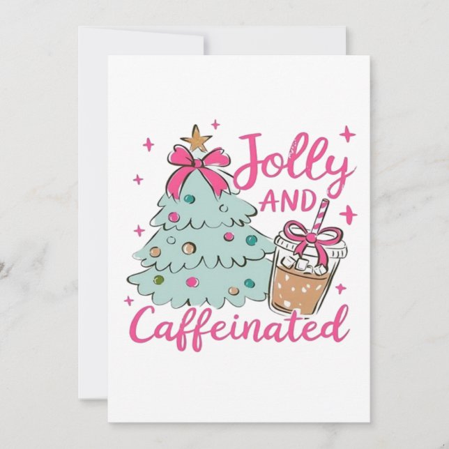 Jolly and Caffeinated Invitation (Front)