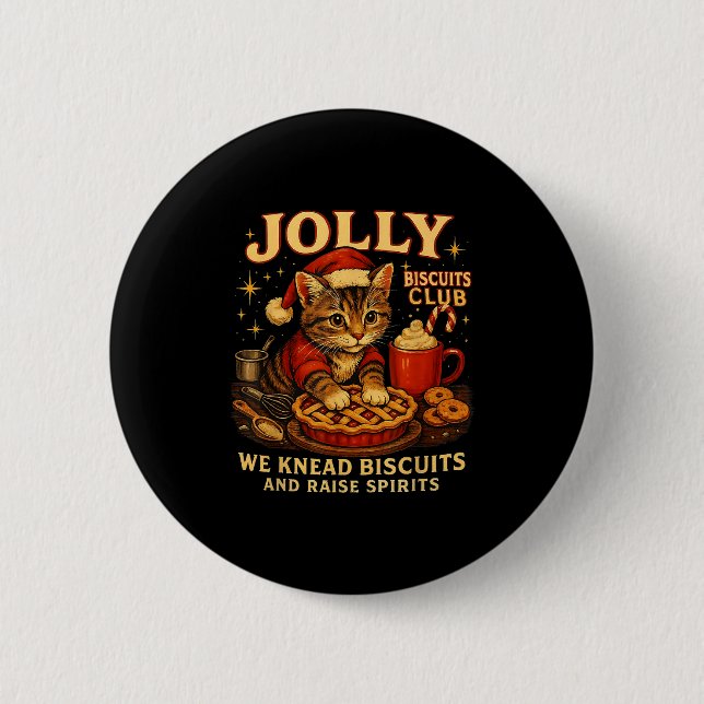 Jolly Biscuits Club We Knead Cat Xmas  6 Cm Round Badge (Front)