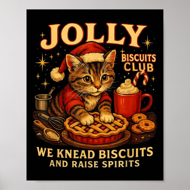 Jolly Biscuits Club We Knead Cat Xmas  Poster (Front)