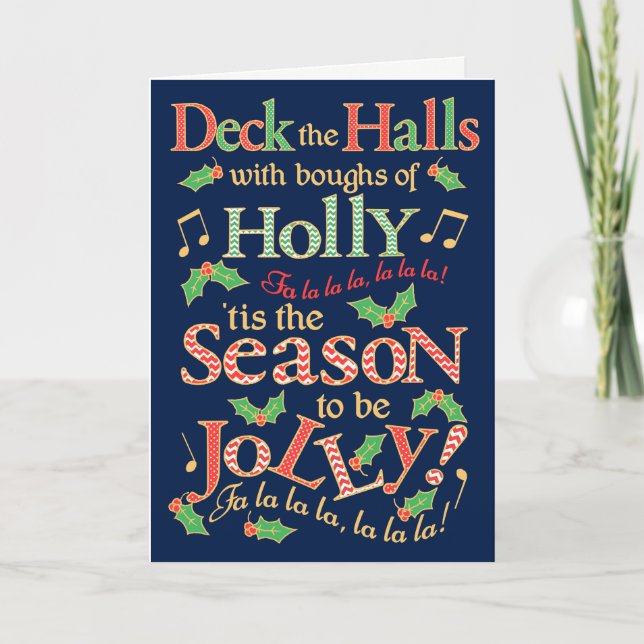 Jolly Christmas Deck the Halls with Holly Card (Front)
