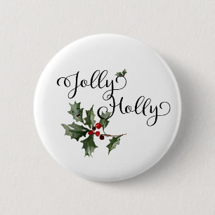 Jolly Holly 6 Cm Round Badge