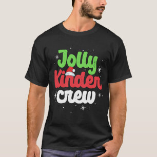 Jolly Kinder Crew Kindergarten Teacher Matching Ch T-Shirt