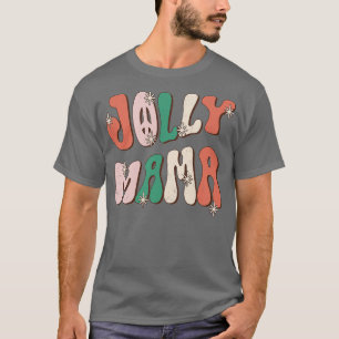Jolly Mama 1 T-Shirt