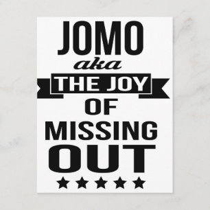 JOMO- The joy of missing out invitation cards