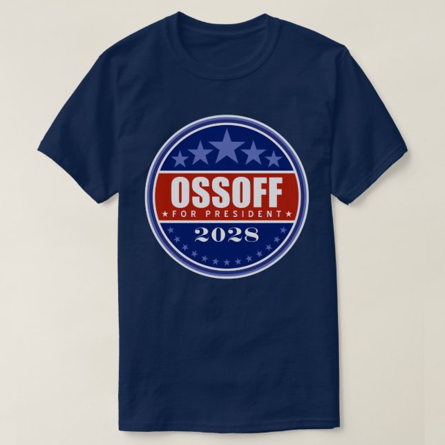 Jon Ossoff for President 2028 T-Shirt (Design Front)