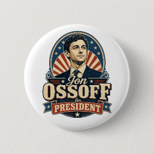 Jon Ossoff For President Political 6 Cm Round Badge