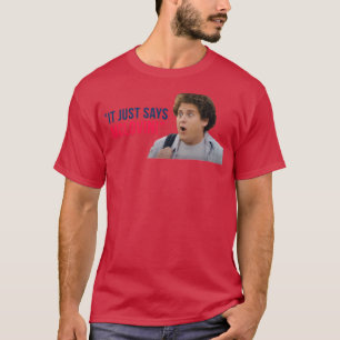 Jonah Hill Superbad it just says McLovin T-Shirt