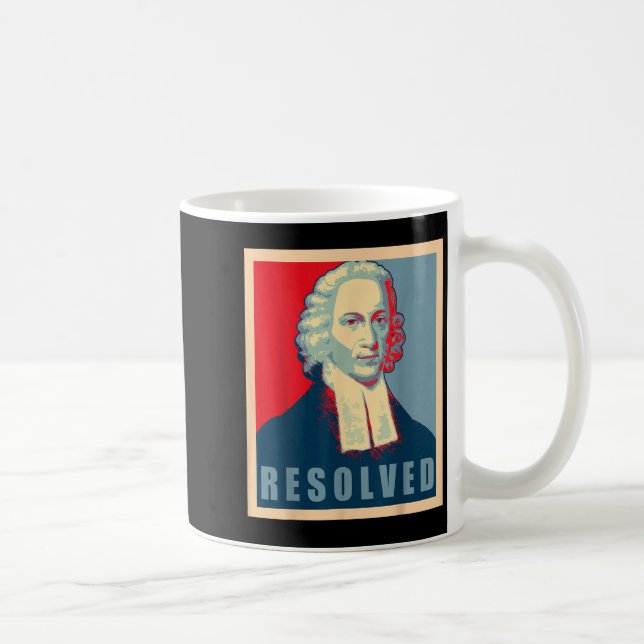 Jonathan Edwards Resolved Calvinist Reformed  Coffee Mug (Right)