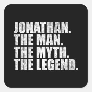 Jonathan name,Jonathan The Man The Myth The Legend Square Sticker