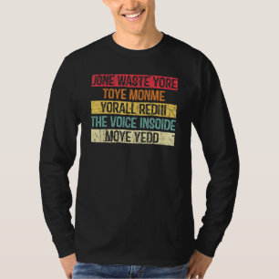Jone Waste Yore Toye Monme Yorall Rediii Retro 2 T-Shirt
