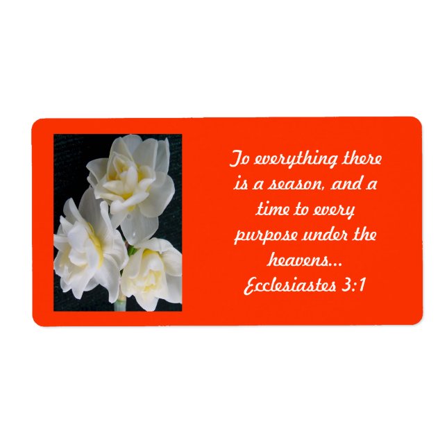 Jonquil Flower - Ecclesiastes 3:1 (Front)