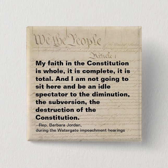 Jordan Impeachment Quote Constitution Watergate 15 Cm Square Badge (Front)