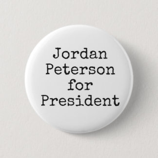 Jordan Peterson for President 6 Cm Round Badge