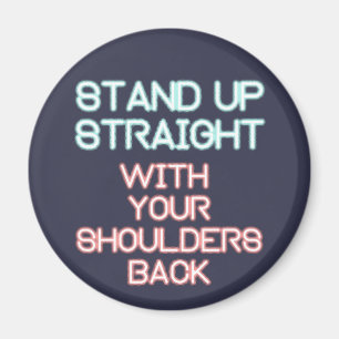 Jordan Peterson: Stand Up Straight... Magnet
