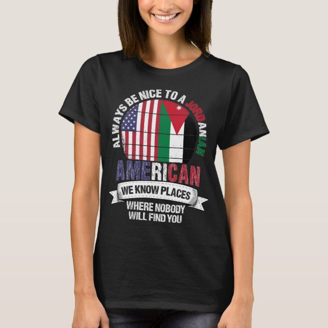 Jordanian American know Places Country Jordan Flag T-Shirt (Front)