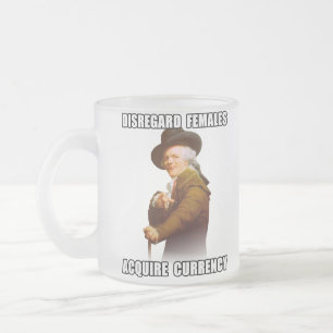 Joseph Ducreux Acquire Currency Frosted Glass Coffee Mug