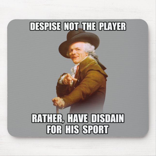 Joseph Ducreux Player Disdain Mouse Mat (Front)