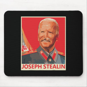 Joseph Stealin Anti Joe Biden Funny Mouse Mat