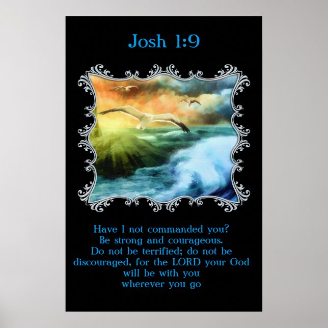 Josh 1:9 With seagulls flying over the open sea Poster (Front)