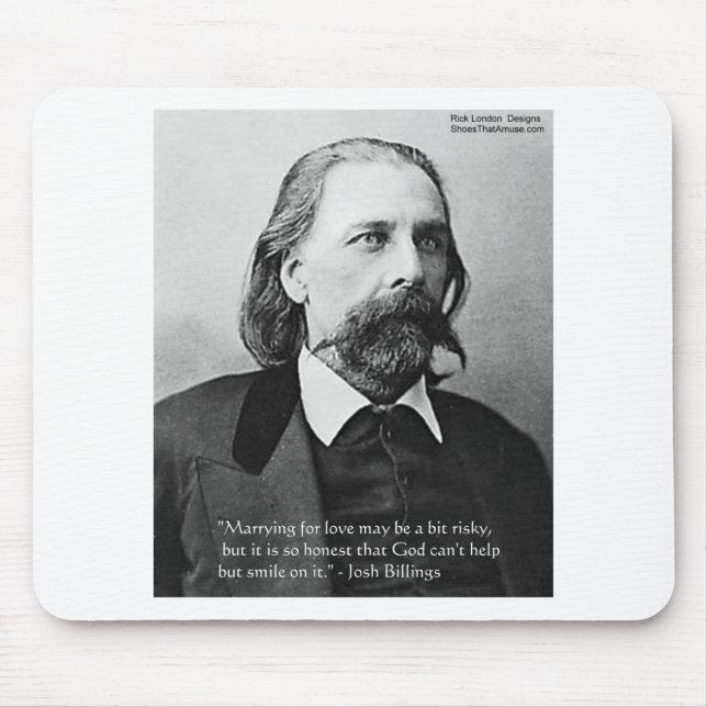 Josh Billings "Marry 4 Love" Quote Gifts & Cards Mouse Mat (Front)