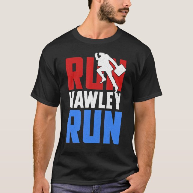Josh Hawley Run Free Running  Outfit T-Shirt (Front)