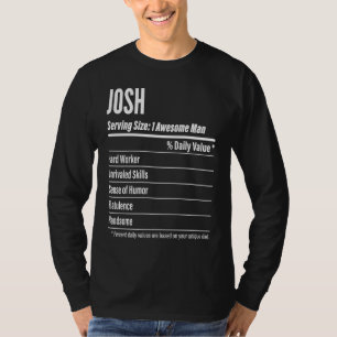 Josh Nutritional Facts Serving Size Calories T-Shirt