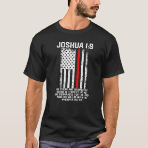 Joshua 19 American US Flag Firefighter Cross Chris T-Shirt