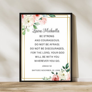 Joshua 1 9 Baptism Gift Poster