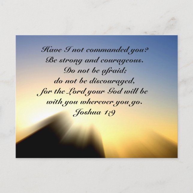 Joshua 1:9 Be strong and courageous, Bible Postcard (Front)