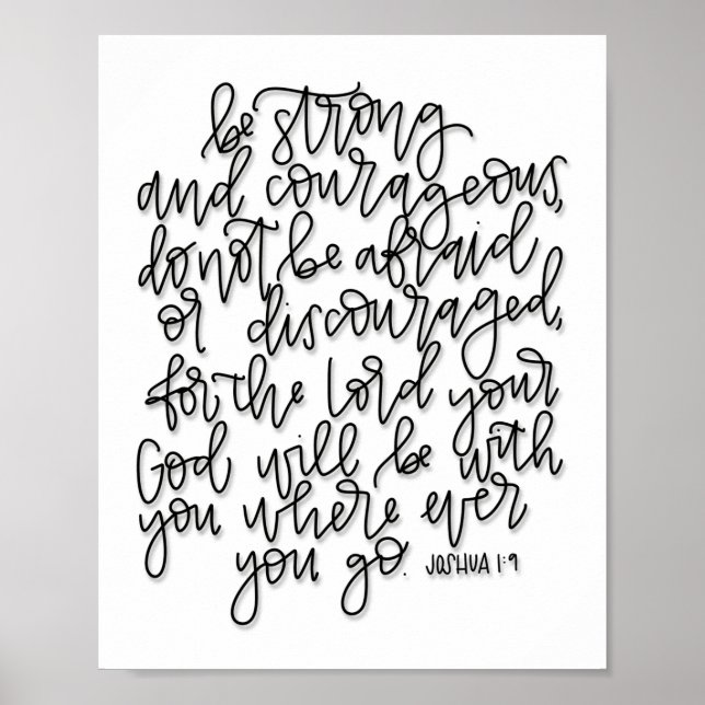 Joshua 1:9 - Be Strong and Courageous - Poster (Front)
