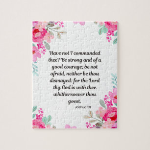 Joshua 1:9 - Be Strong and of Good Courage Jigsaw Puzzle