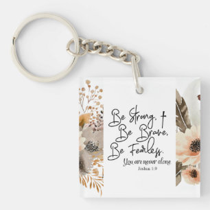 Joshua 1 9 Be Strong Be Brave Bible Verse Key Ring