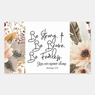 Joshua 1 9 Be Strong Be Brave Bible Verse Rectangular Sticker