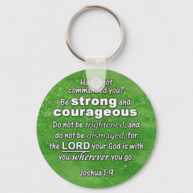 Joshua 1:9 Be Strong & Courageous Bible Verse Key Ring (Front)