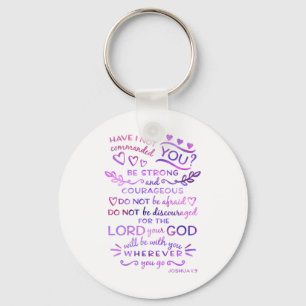 Joshua 1:9 Bible Scripture Verse Keychain