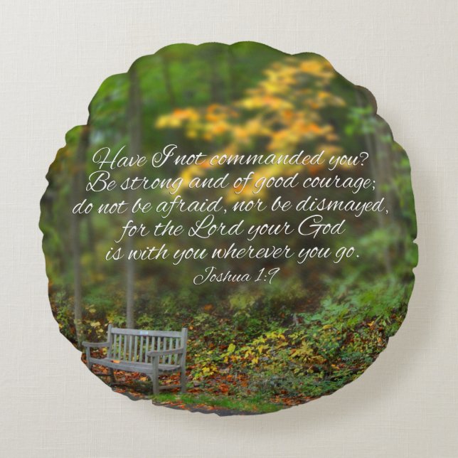 Joshua 1:9 Bible Verse Christian Scripture Round Cushion (Front)