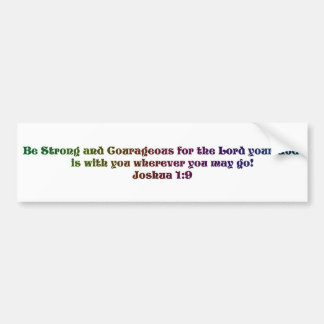 Joshua 1:9 bumper sticker
