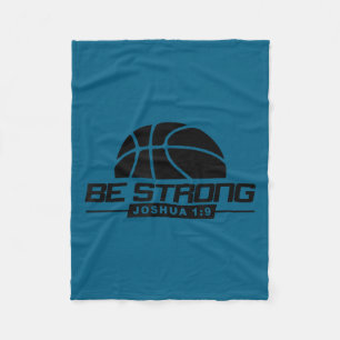 Joshua 1_9-strong & Courageous Basketball Them Fleece Blanket