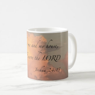 Joshua 24:15 As for me and…Coffee Mug