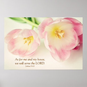 Joshua 24:15 Bible Verse Vintage Pink Tulips Poster