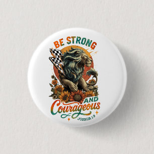 Joshus 1:9 3 cm round badge