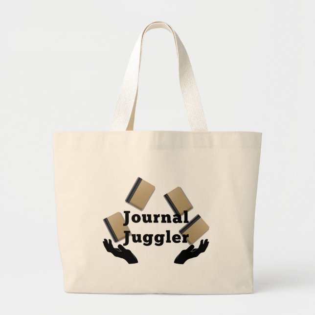 Journal Juggler Large Tote Bag (Front)